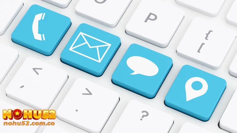 Phương thức kết nối đến Nổ Hũ 52 nhanh chóng